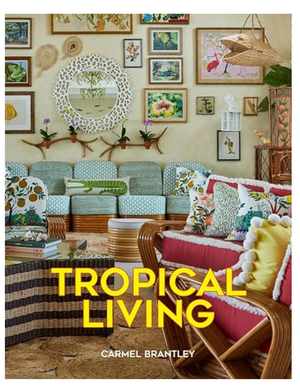 TROPICAL LIVING
